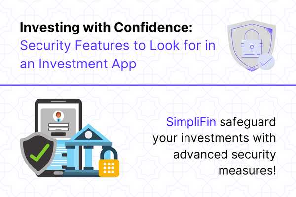 Investing with Confidence: Security Features to Look for in Indian Investment Apps